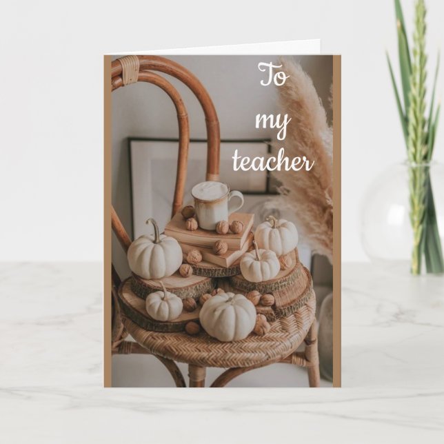 TO MY **TEACHER** AT THANKSGIVING CARD (Front)