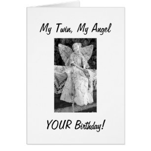 TO MY TWIN, TO MY ANGEL ON YOUR BIRTHDAY