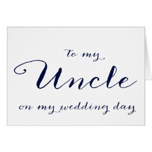 To My Uncle on My Wedding Day Card
