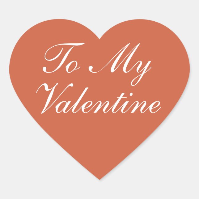 To my valentine Heart  Sticker (Front)