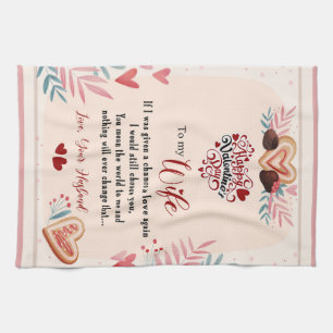 To My Wife Floral Valentine Gift FromHusband Tea Towel