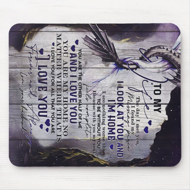 To my Wife | Funny Quotes To Wife | New Home Gift Mouse Pad (Front)