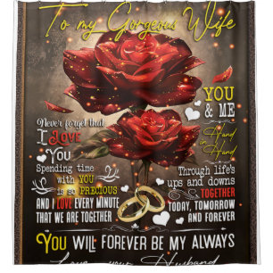 To My Wife Gift, Couple Love Gift, Wedding Gift Shower Curtain