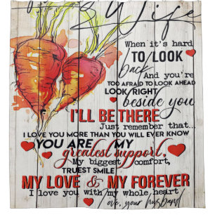 To my Wife Holiday Decoration To My Wife Letter Shower Curtain