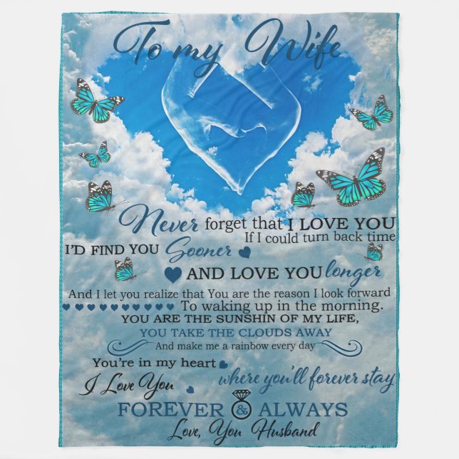 To my wife in heaven I Love You Fleece Blanket (Front)