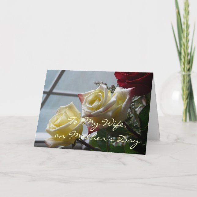 To my Wife, on Mother's Day Card (Front)