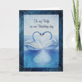 To my Wife on our Wedding Day Card