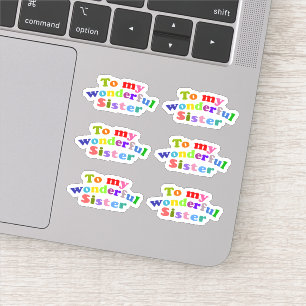 To my wonderful sister