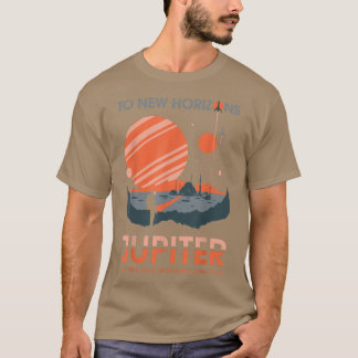 To New Horizon Jupiter Planet Futurism Science Ast T-Shirt