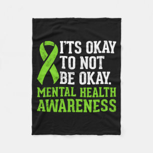 To Not Be Mental Health Awareness Ribbon Fleece Blanket