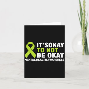 To Not Be Shirt Mental Health Awareness Ribbon Card