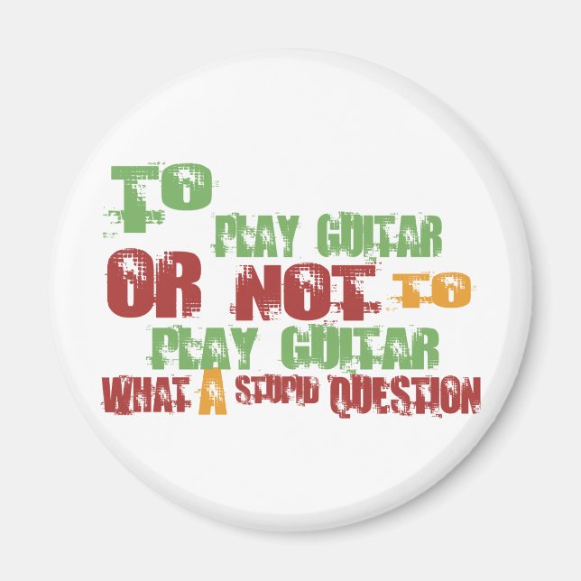To Play Guitar Magnet (Front)