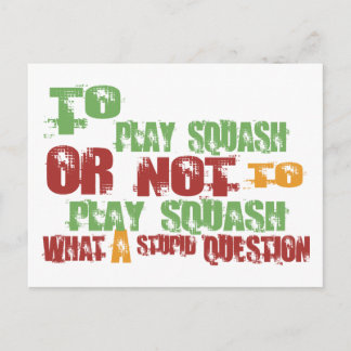 To Play Squash Postcard