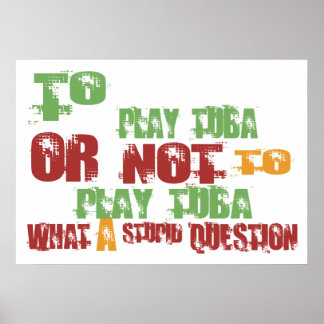 To Play Tuba Poster