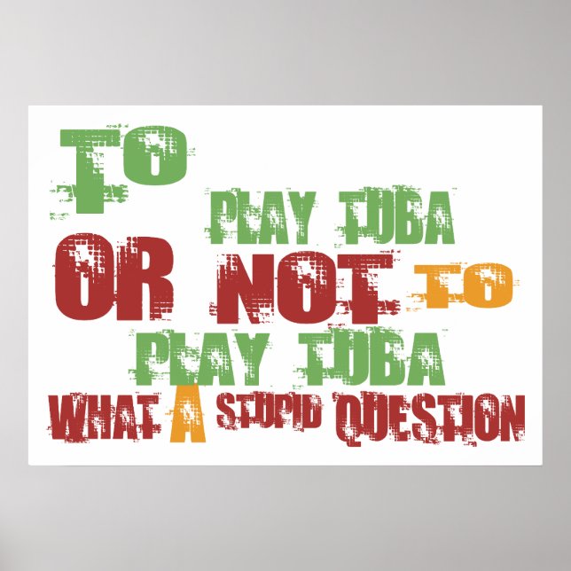 To Play Tuba Poster (Front)