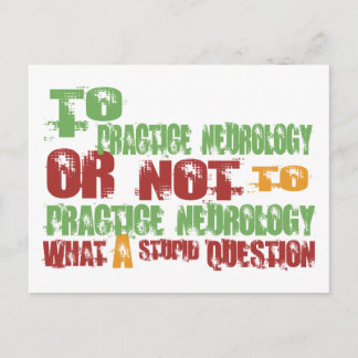 To Practice Neurology Postcard