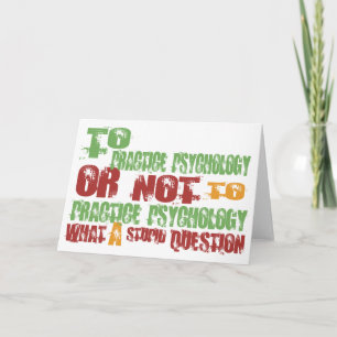 To Practice Psychology Card