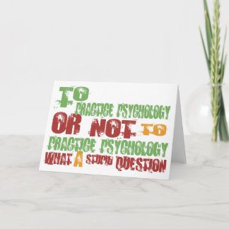 To Practice Psychology Card