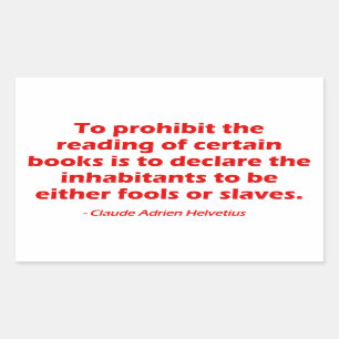 To Prohibit The Reading of Certain Books Rectangular Sticker