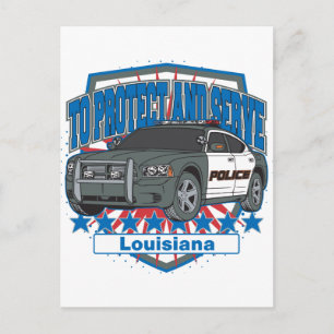 To Protect and Serve Police Car State of Louisiana Postcard