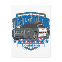 To Protect and Serve Police Car State of Louisiana