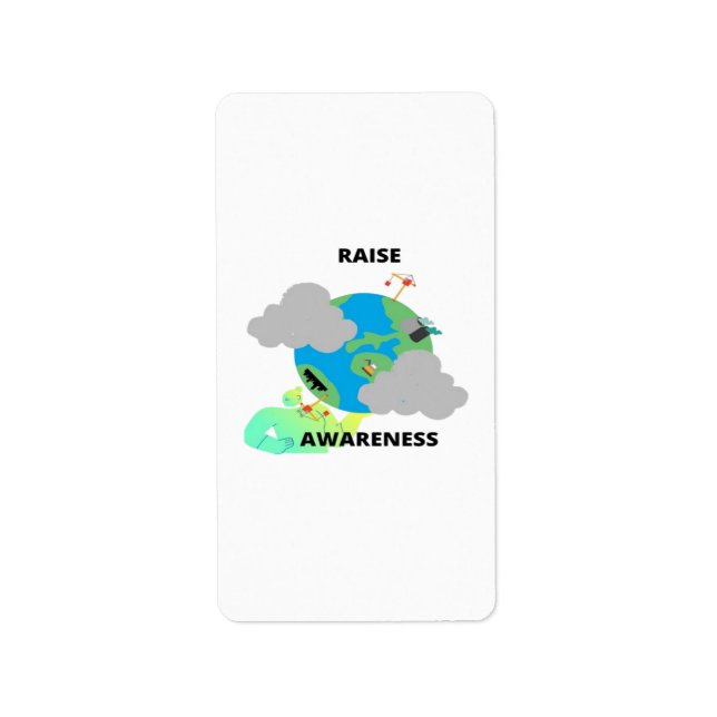 TO RAISE AWARENESS! LABEL (Front)