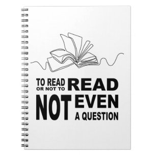 To read or not to read notebook