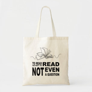 To read or not to read  tote bag