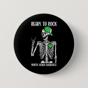 To Rock Mental Health Awareness Skeleton Rock Hand 6 Cm Round Badge