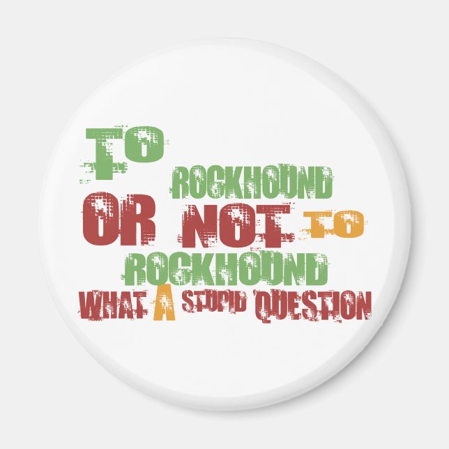 To Rockhound Magnet (Front)