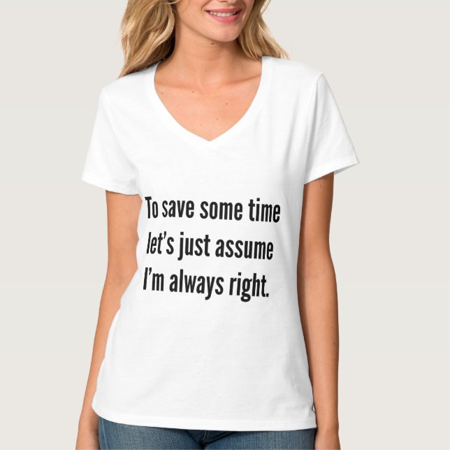 To save some time let's just assume I'm always rig T-Shirt (Front)