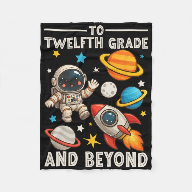 To Senior And Beyond Astronaut Funny Back To Schoo Fleece Blanket (Front)