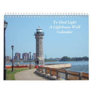 To Shed Light, A Lighthouse Wall Calendar