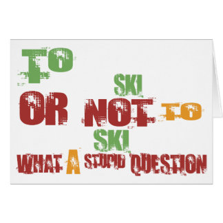 To Ski