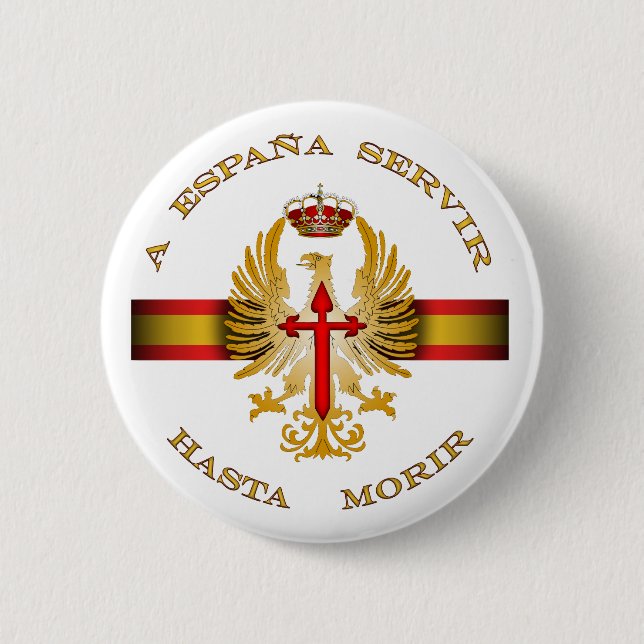to Spain to serve until dying 6 Cm Round Badge (Front)