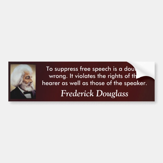 To suppress free speech bumper sticker (Front)