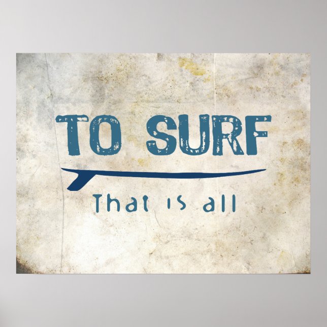 To Surf Poster (Front)