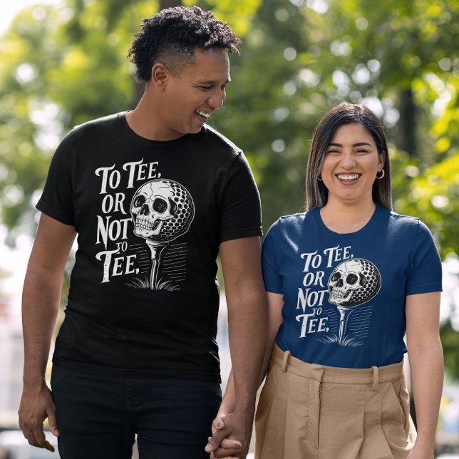 To Tee or Not to Tee - Stylish Funny Golf T-Shirt (Creator Uploaded)