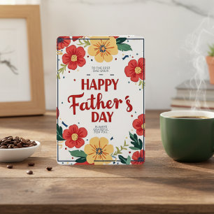 To The Best Dad Ever Floral Father's Day Card