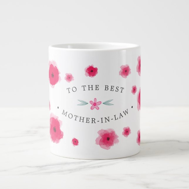 To The Best Mother-In-Law Pink Floral Large Coffee Mug (Front)