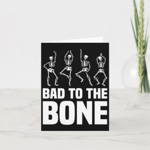 To The Bone Skeleton Funny Halloween Skeleton Card
