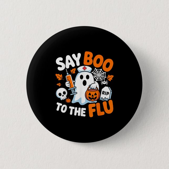 To The Flu  6 Cm Round Badge (Front)