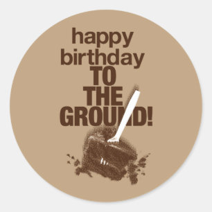 To the Ground Classic Round Sticker