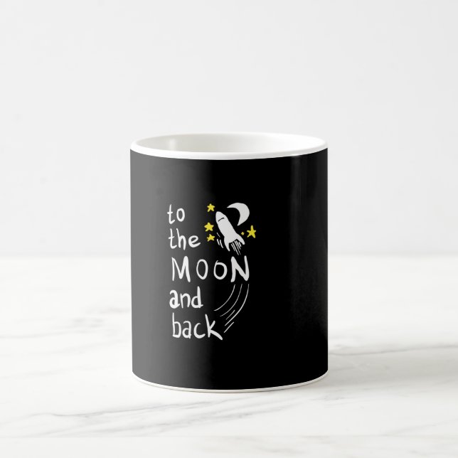 To the moon and back coffee mug (Center)
