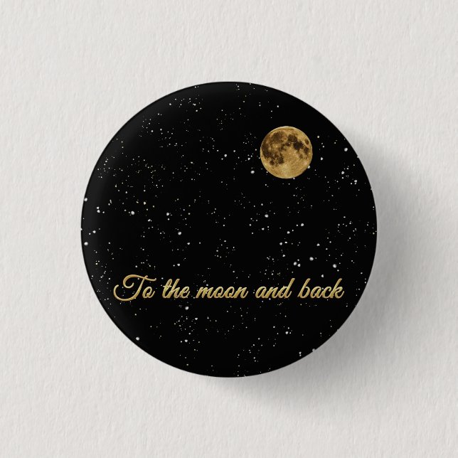 To the moon and back.  round clock holiday postcar 3 cm round badge (Front)