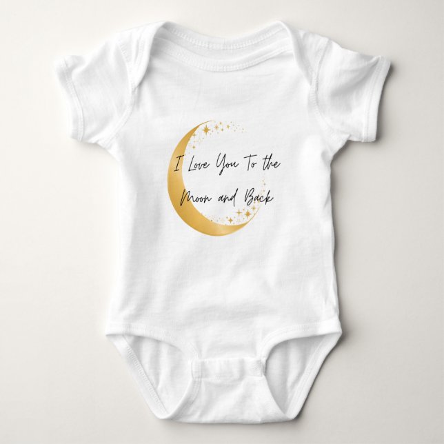 To The Moon & Back Baby Bodysuit (Front)