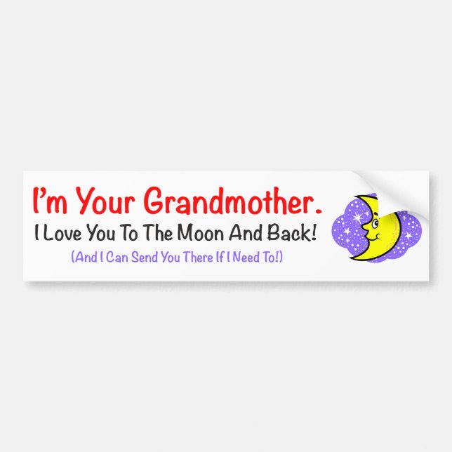 To The Moon Grandmother Bumper Sticker (Front)