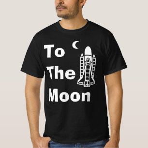 To The Moon T-Shirt