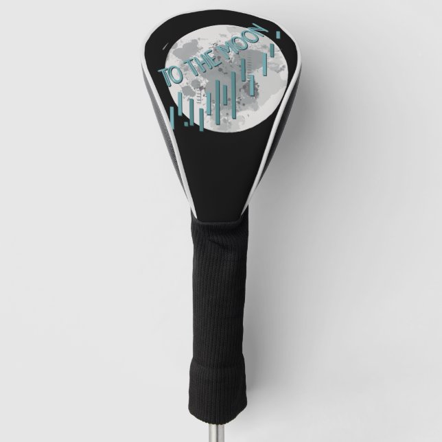 To The Moon, Trading,Trader And Shares Golf Head Cover (Front)