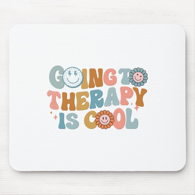 To The Therapy Is Cool Retro Feminist  Mouse Pad (Front)